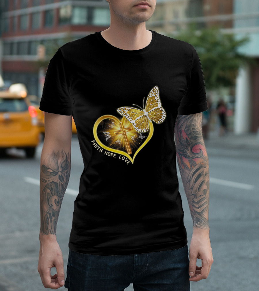 Faith Hope Love Butterfly Heart Christian Cross Jesus T-Shirt
