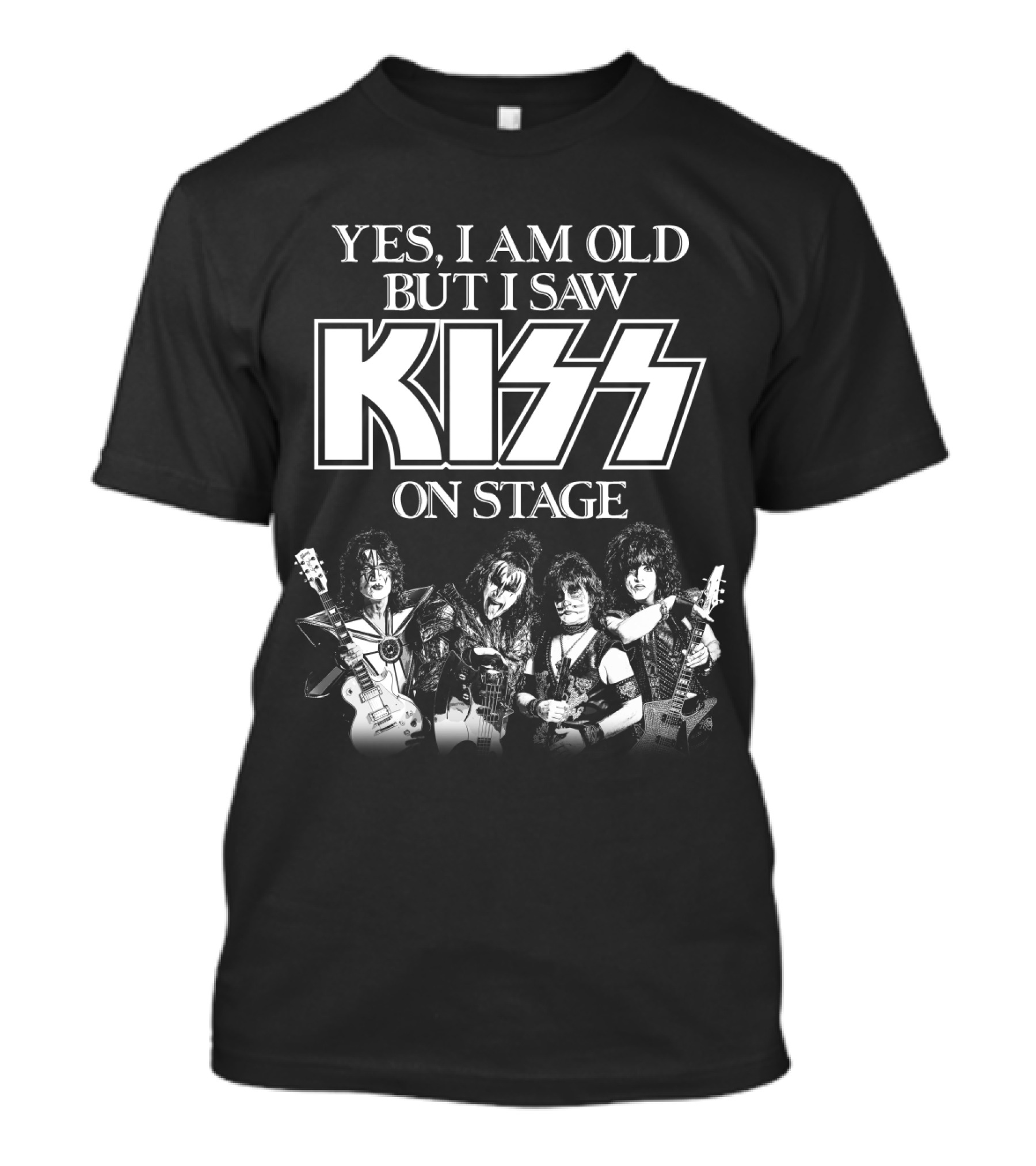 Yes I Am Old But I Saw Kiss On Stage T-Shirt