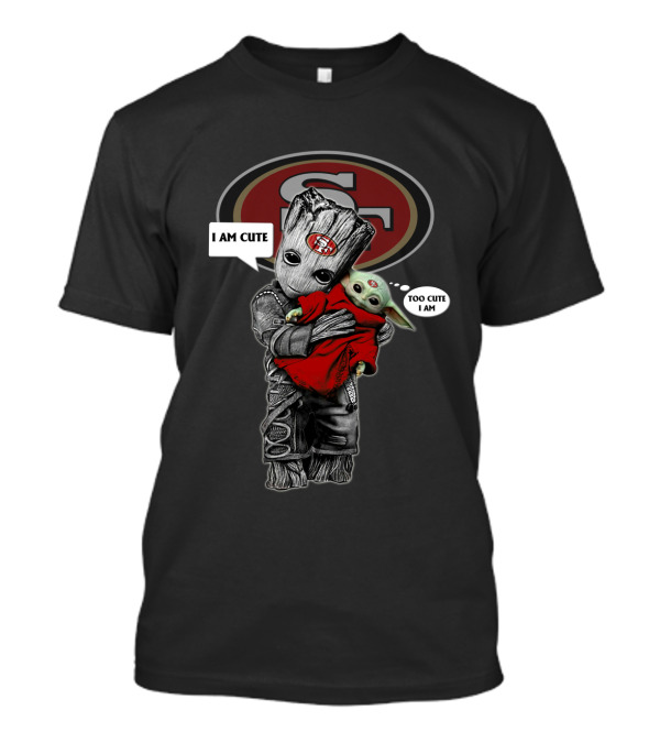 SF49ERS NFL I Am Cute Too Cute I Am YodaST 010 T-Shirt