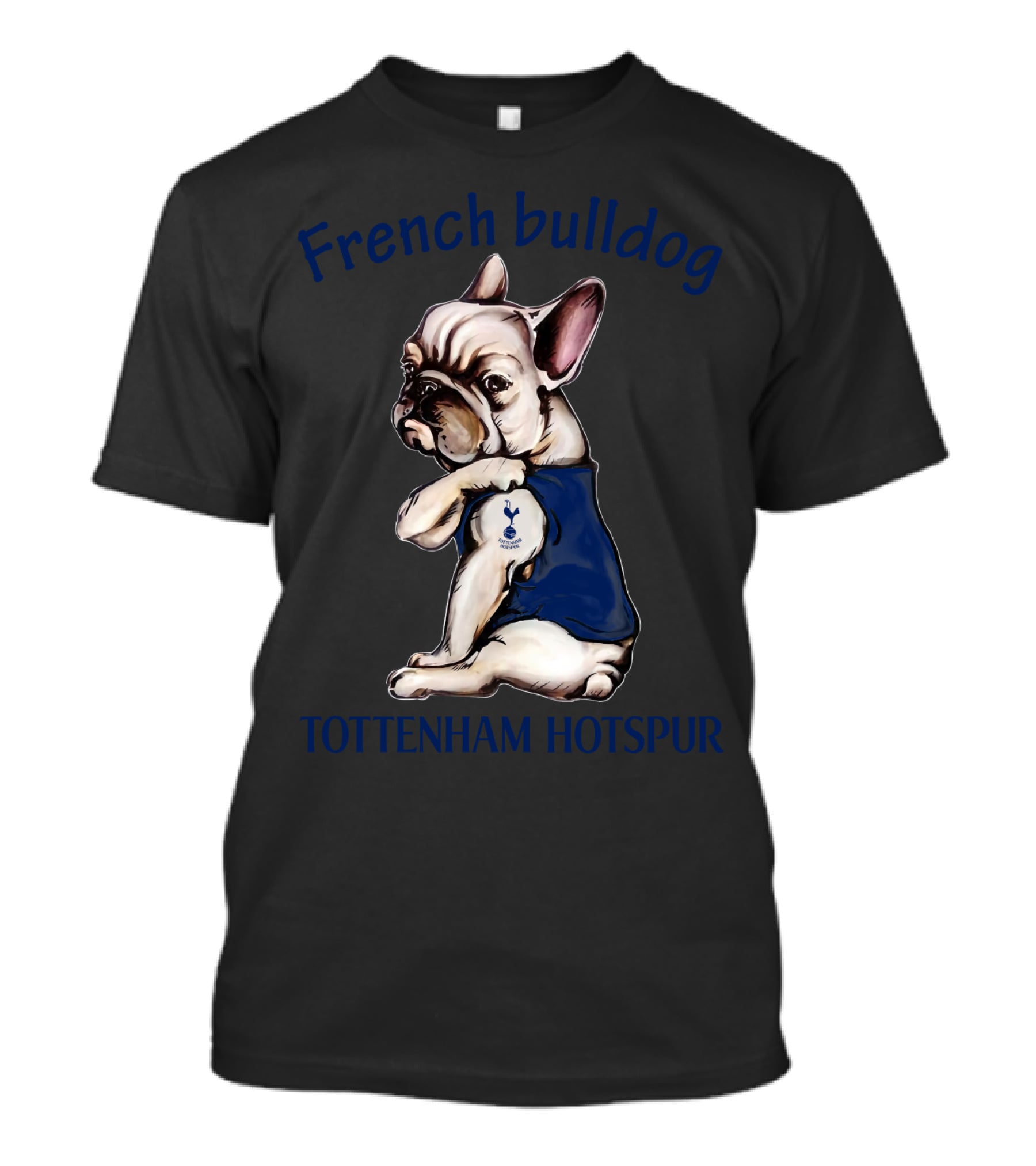 French Bulldog Tottenham Hotspur Fan 38 Football Dog Fd T-Shirt