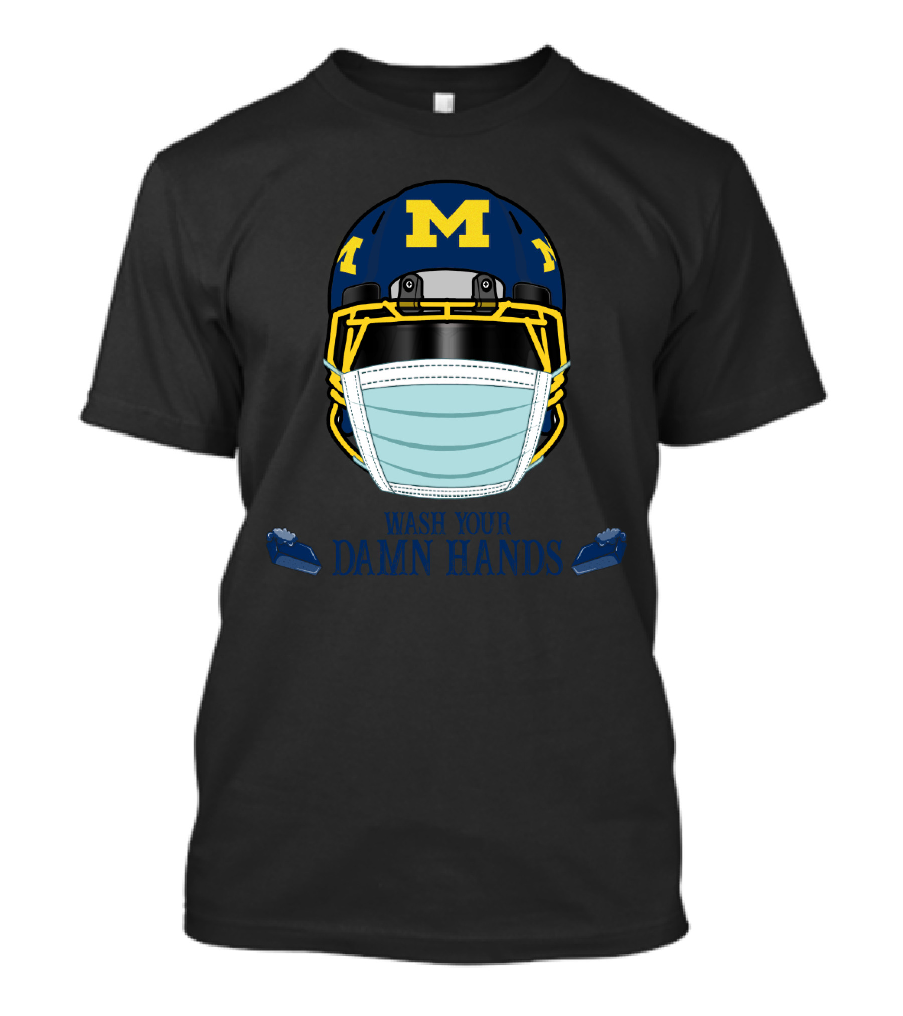 DH 67 Michigan Wolverines M Helmet Wash Your Damn Hands T-Shirt