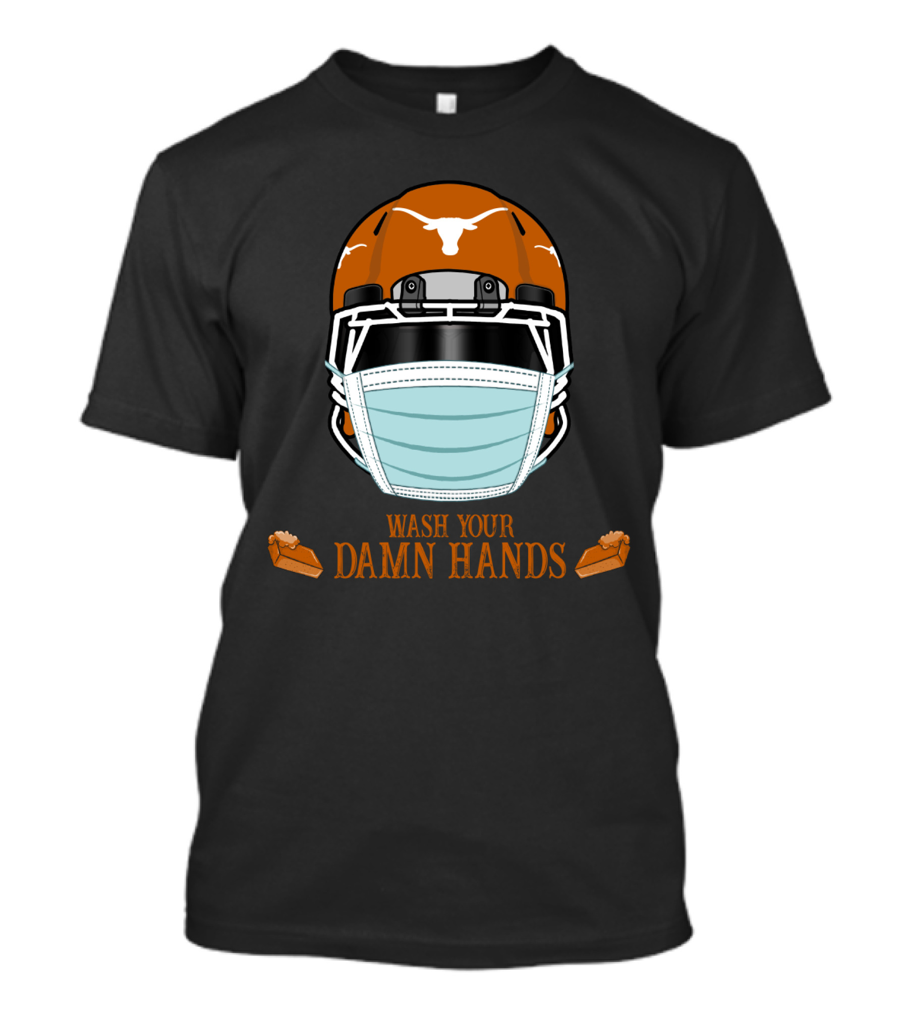 Wash Your Damn Hands Texas Longhorns Football Helmet Face Mask Soap Bars T-Shirt