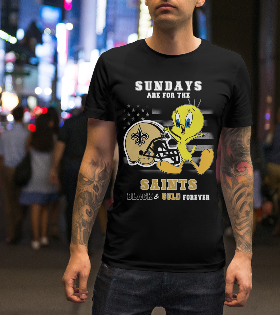 Sundays Are For The Saints Black And Gold Forever T-Shirt