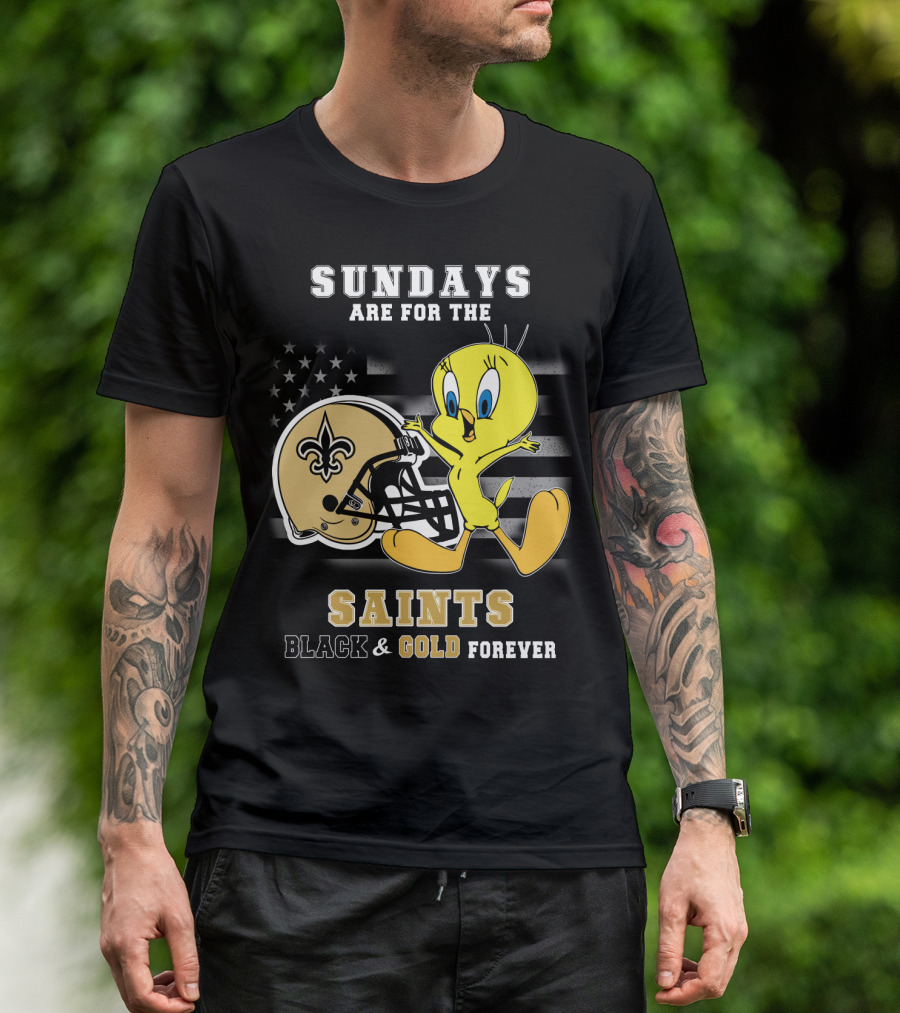 Sundays Are For The Saints Black And Gold Forever T-Shirt