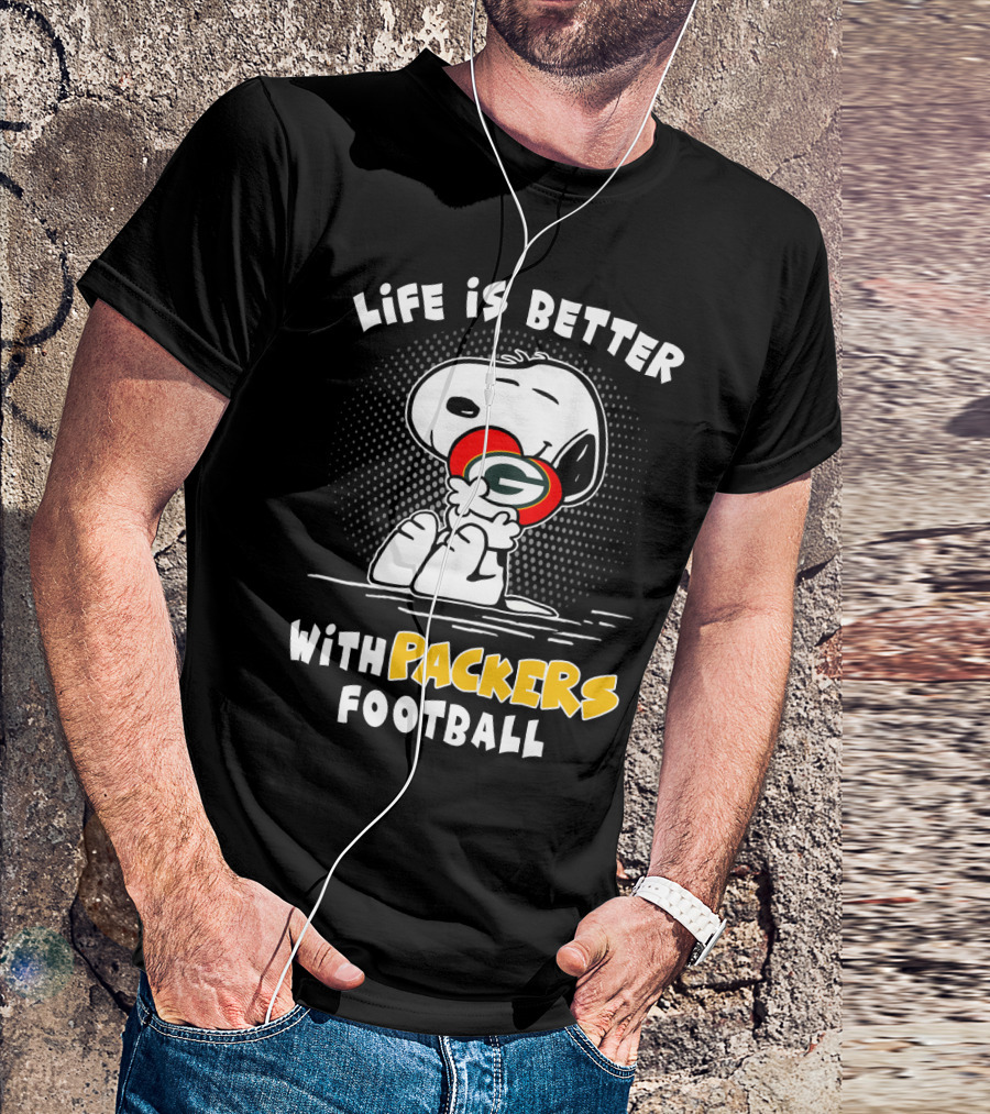 Life Is Better With Packers Football T-Shirt