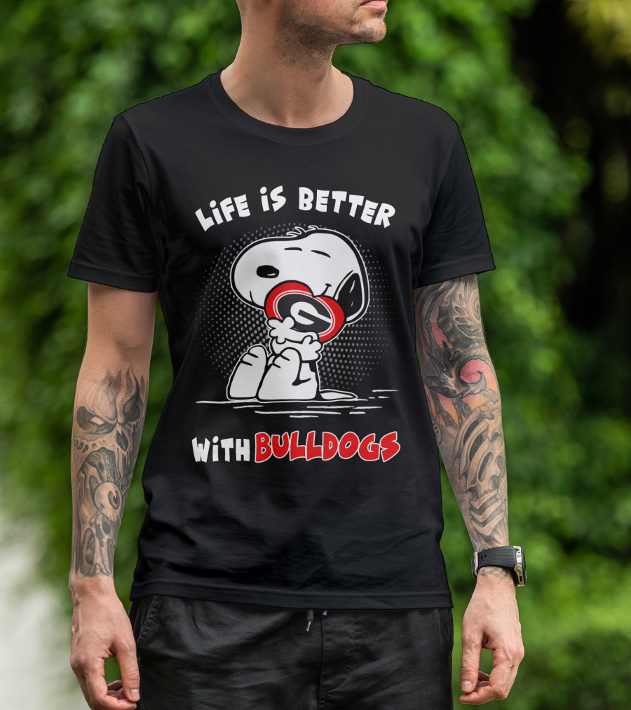 Life Is Better With Bulldogs Georgia T-Shirt