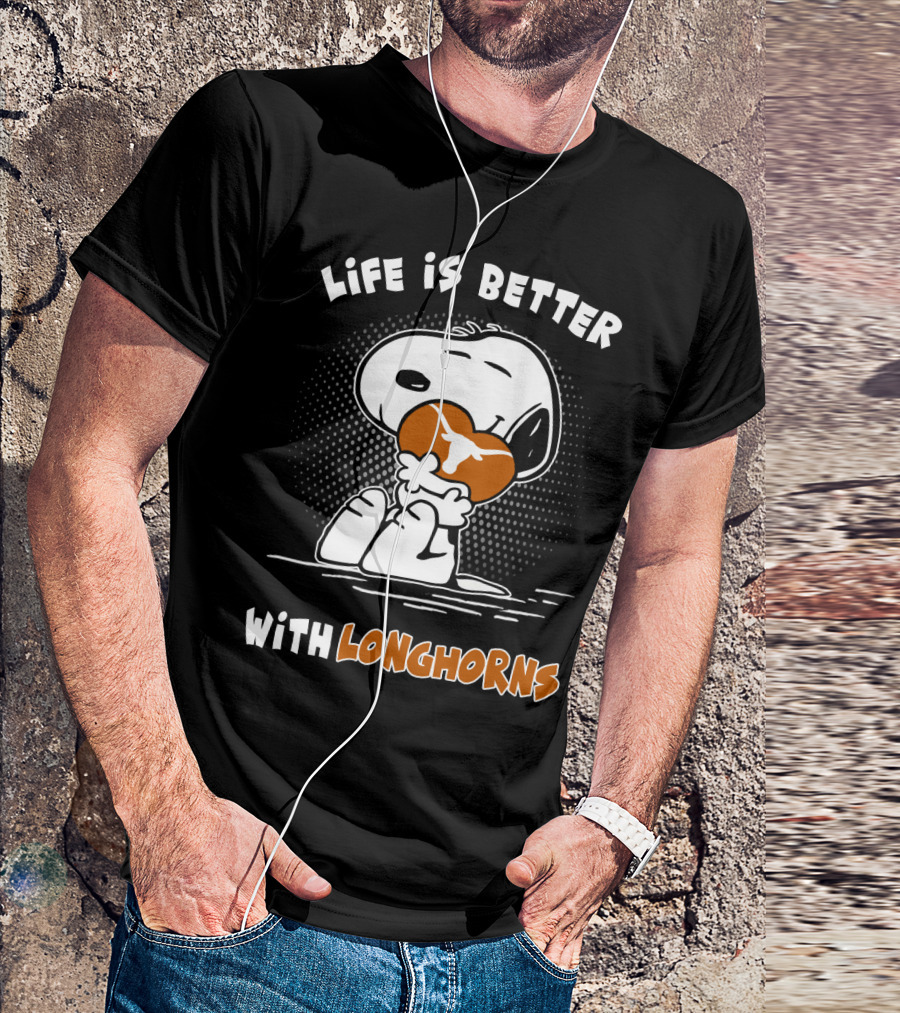 Life Is Better With Longhorns Snoopy Hug T-Shirt