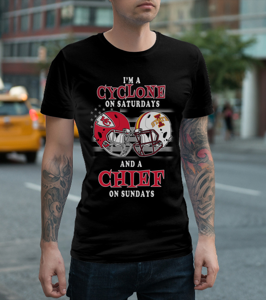 I'm A Cyclone On Saturdays And A Chief On Sundays T-Shirt