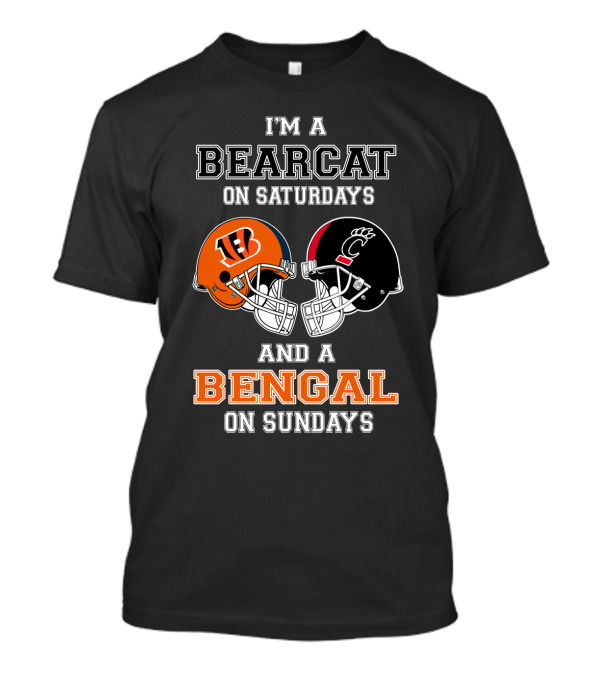 I'm A Bearcat On Saturdays And A Bengal On Sundays T-Shirt