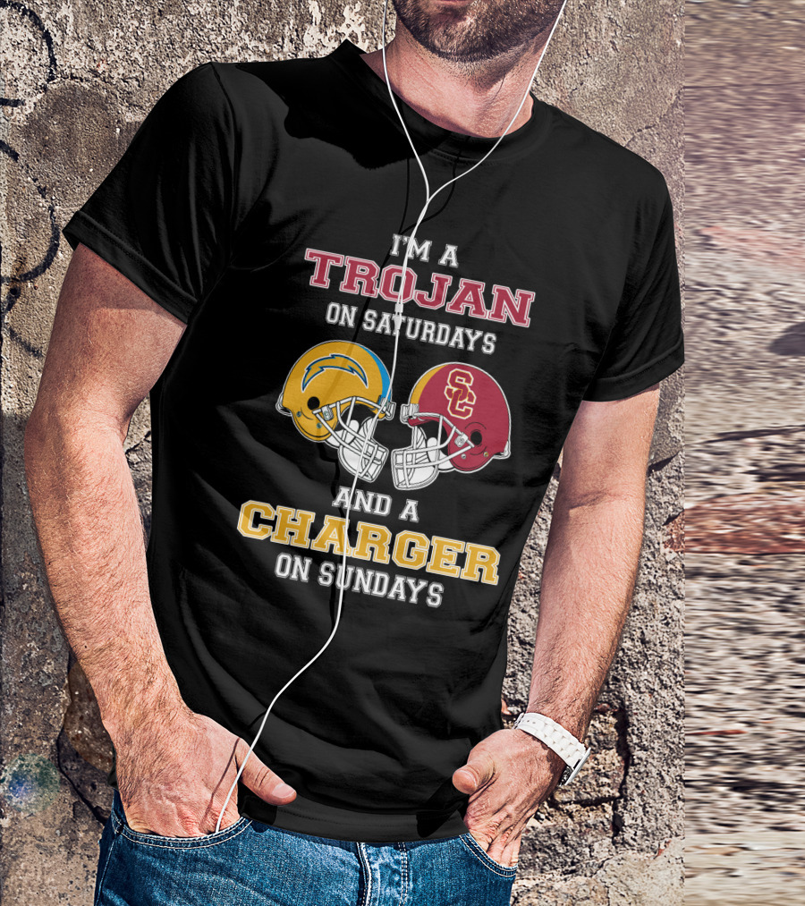 I'm A Trojan On Saturdays And A Charger On Sundays T-Shirt