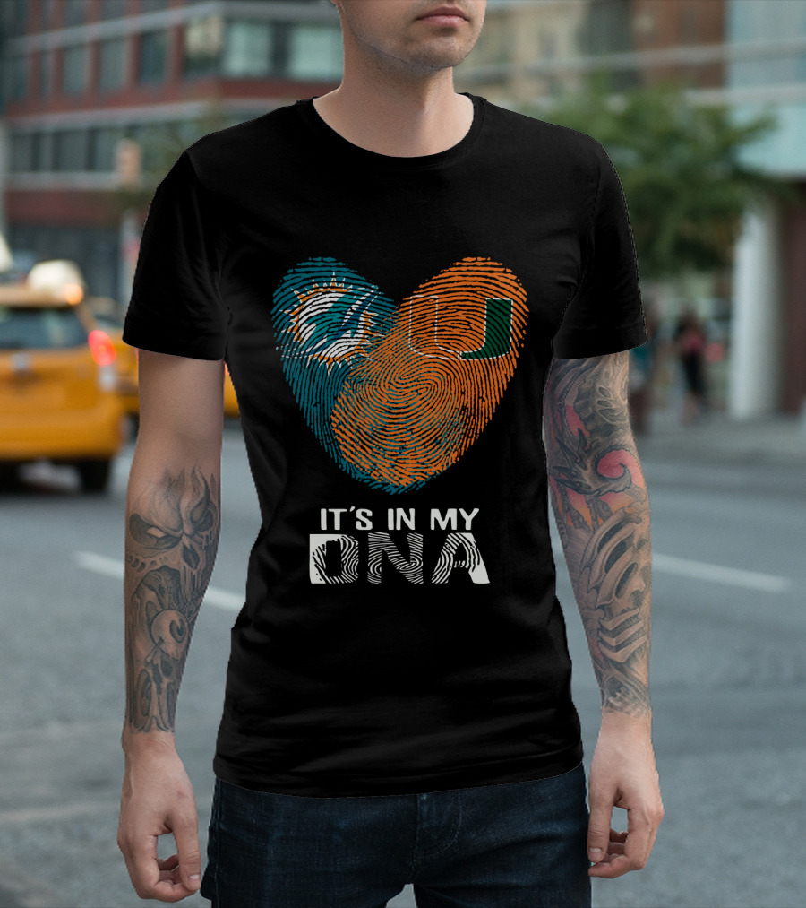 Miami Dolphins Hurricanes It's In My DNA T-Shirt