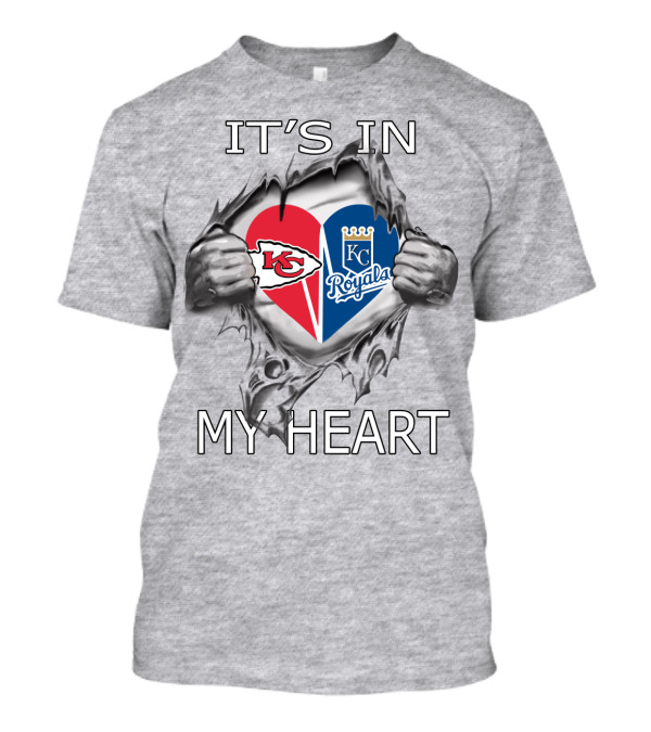 It's In My Heart Kansas City Chiefs Royals T-Shirt