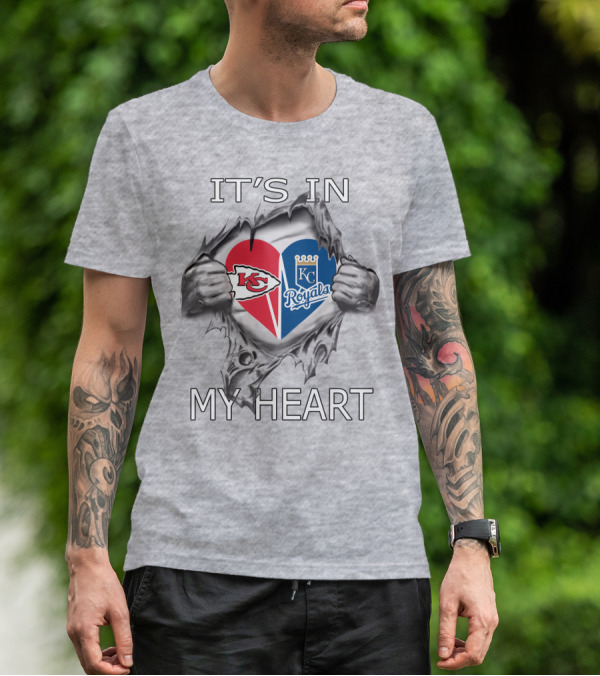 It's In My Heart Kansas City Chiefs Royals T-Shirt