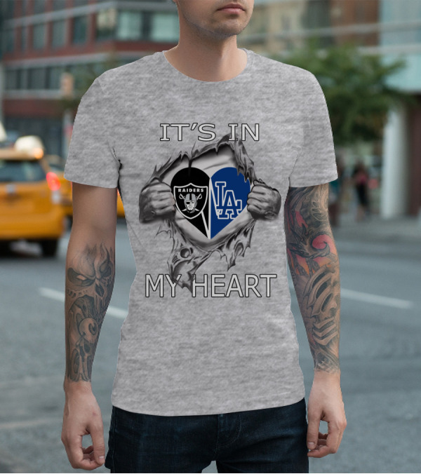 Raiders Dodgers It's In My Heart Raiders Logo LA Dodgers Heart Shape T-Shirt