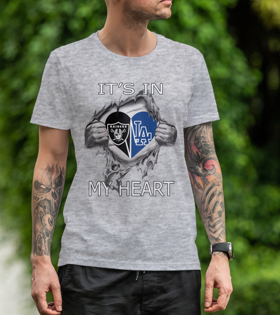 Raiders Dodgers It's In My Heart Raiders Logo LA Dodgers Heart Shape T-Shirt