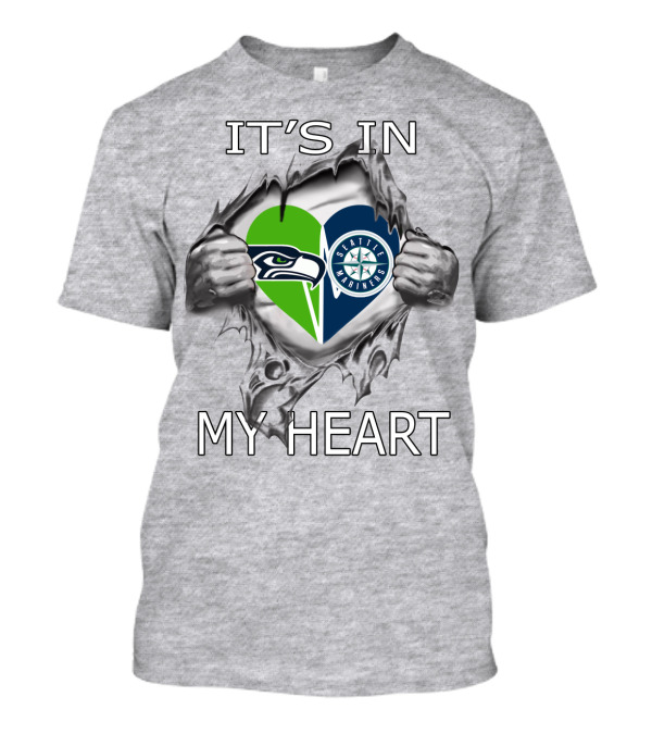 Seahawks Mariners It's In My Heart T-Shirt