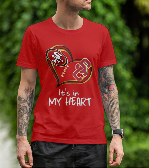 49ers Sc It's In My Heart T-Shirt