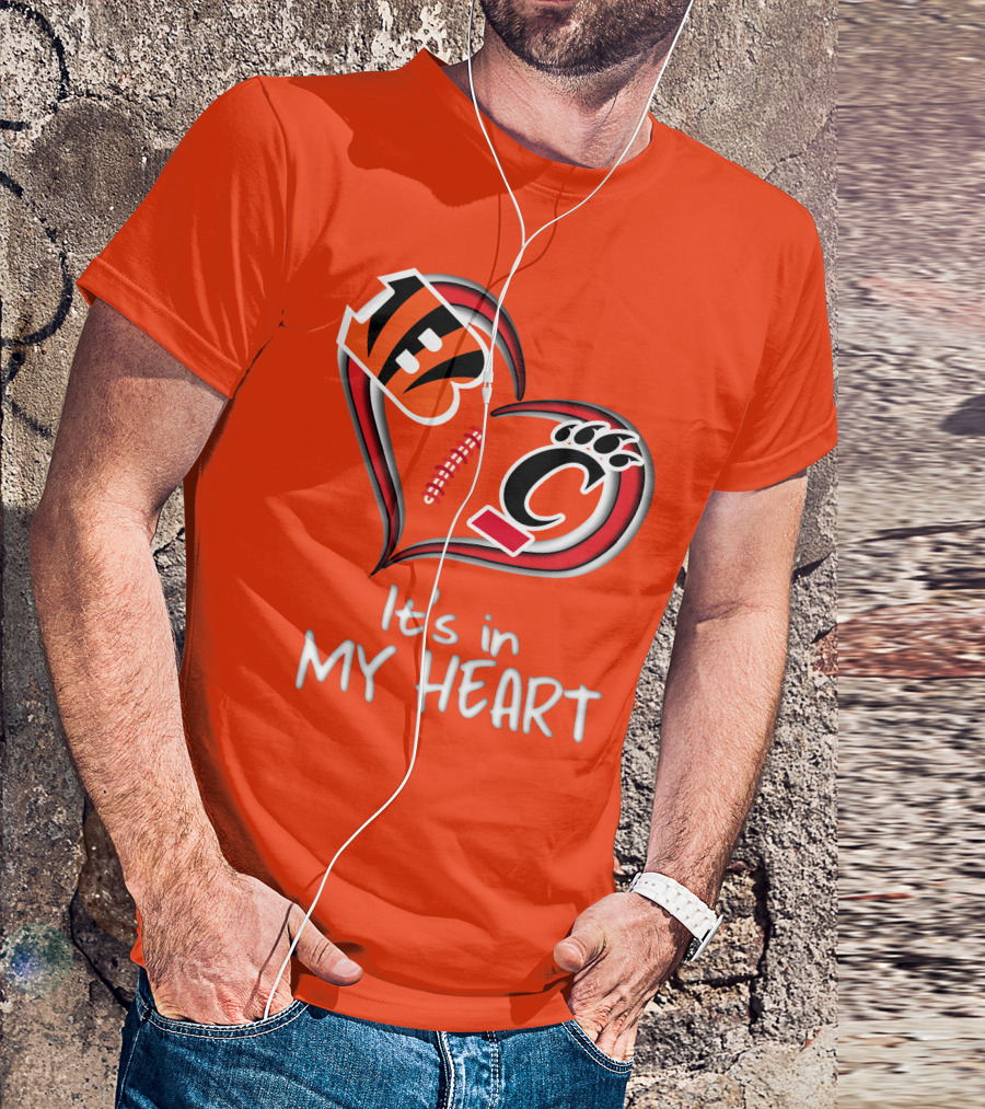Bengals Bearcats It's In My Heart T-Shirt