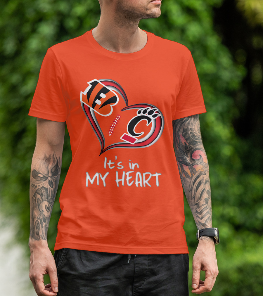 Bengals Bearcats It's In My Heart T-Shirt