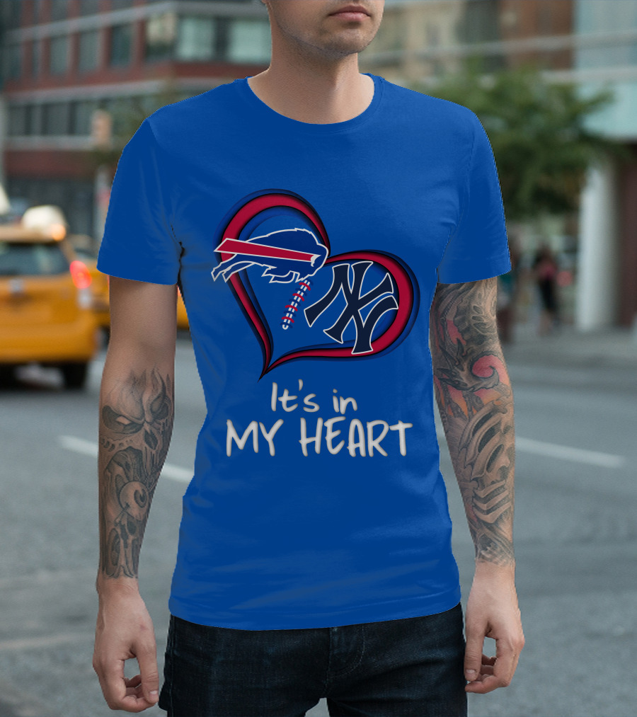 Buffalo Bills Yankees It's in My Heart T-Shirt