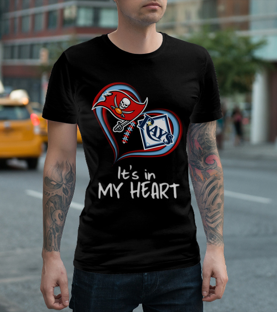 Tampa Bay Buccaneers And Rays It's In My Heart T-Shirt