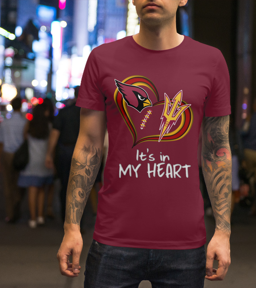 Arizona Cardinals Sun Devils It's In My Heart T-Shirt