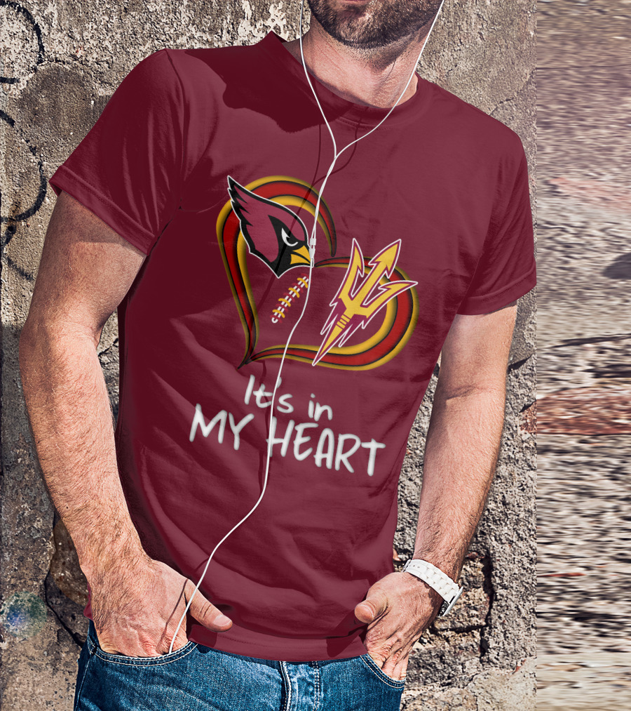 Arizona Cardinals Sun Devils It's In My Heart T-Shirt