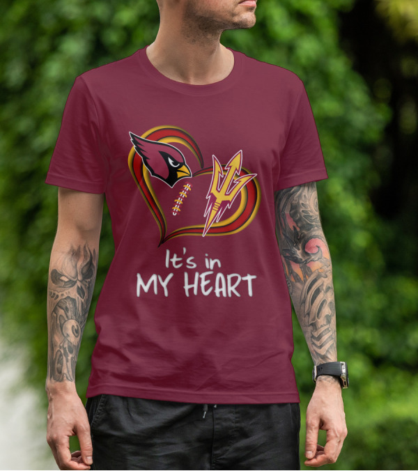 Arizona Cardinals Sun Devils It's In My Heart T-Shirt
