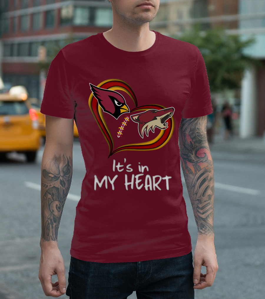 Arizona Cardinals Coyotes It's in My Heart T-Shirt