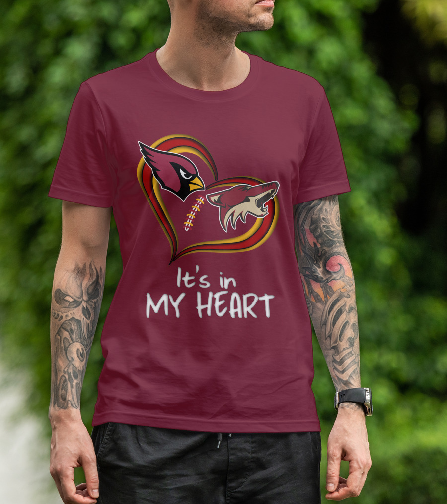 Arizona Cardinals Coyotes It's In My Heart T-Shirt