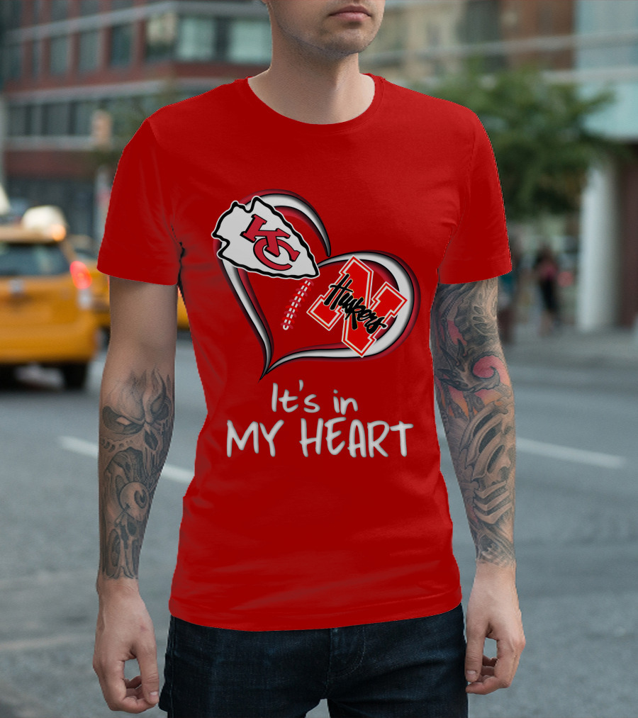 Kansas City Chiefs Nebraska Huskers It's In My Heart T-Shirt