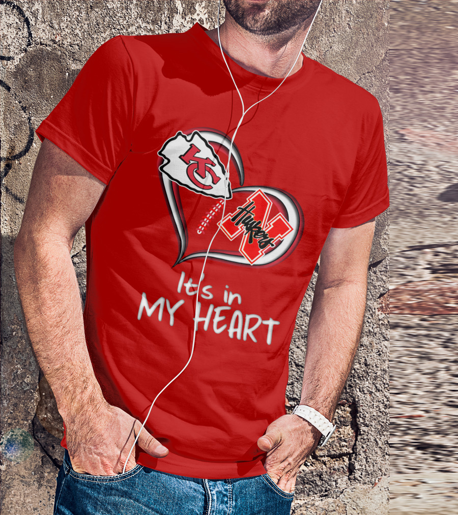 Kansas City Chiefs Nebraska Huskers It's In My Heart T-Shirt