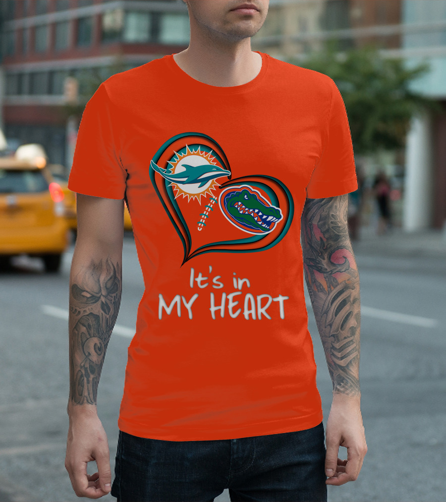 Miami Dolphins Florida Gators It's in My Heart T-Shirt