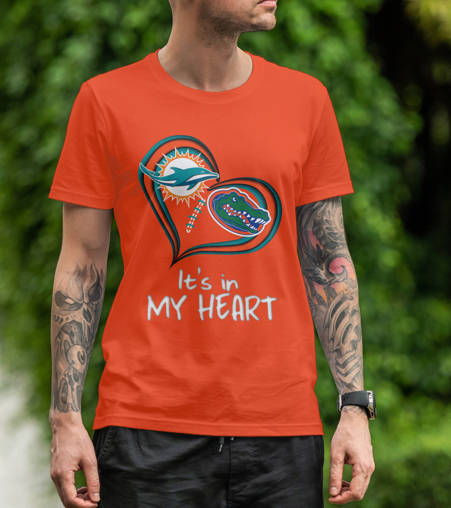Miami Dolphins Florida Gators It's In My Heart T-Shirt