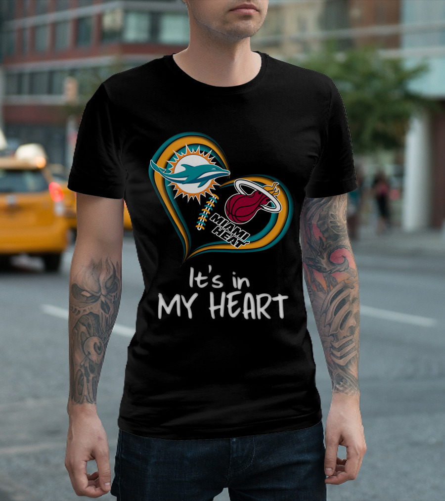 Miami Dolphins and Heat It's in My Heart T-Shirt