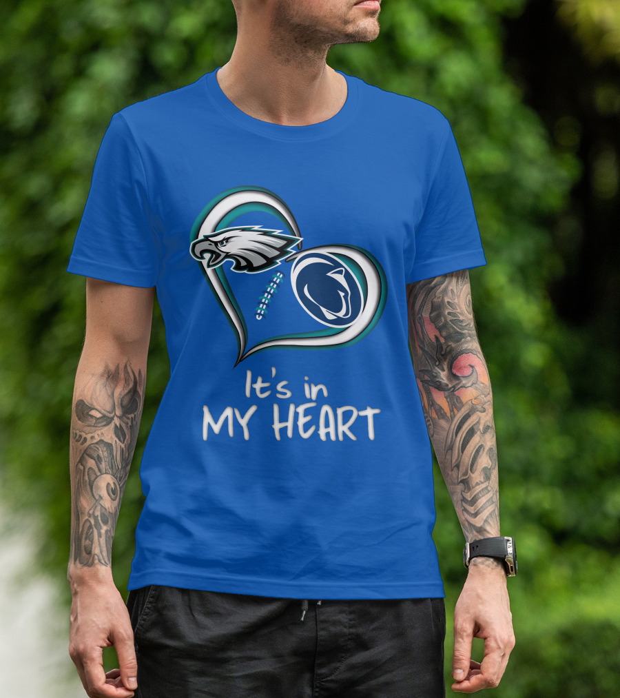 Eagles Penn State It's In My Heart T-Shirt