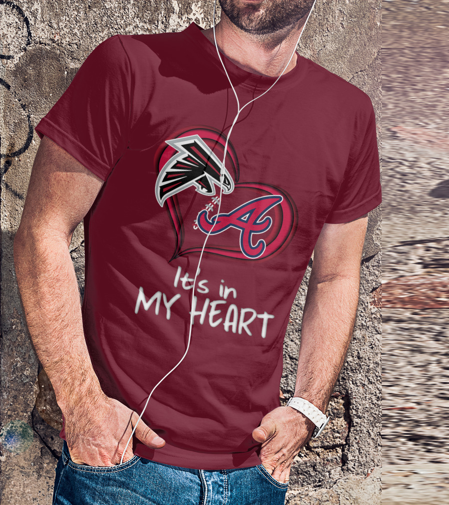 Falcons Braves It's In My Heart T-Shirt