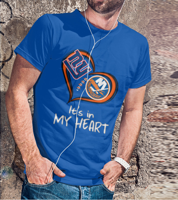 Ny Giants Islanders It's In My Heart T-Shirt