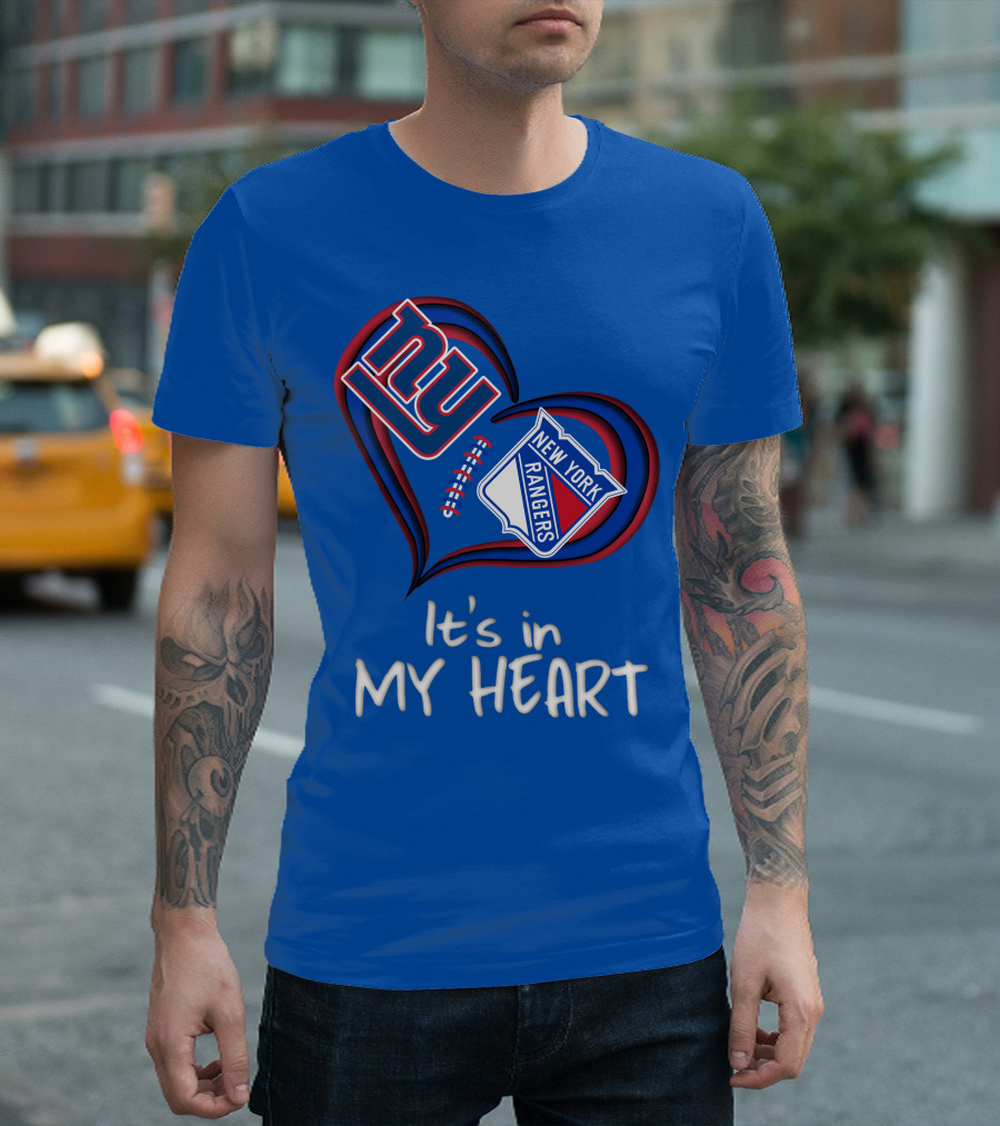 New York Giants And Rangers It's In My Heart T-Shirt