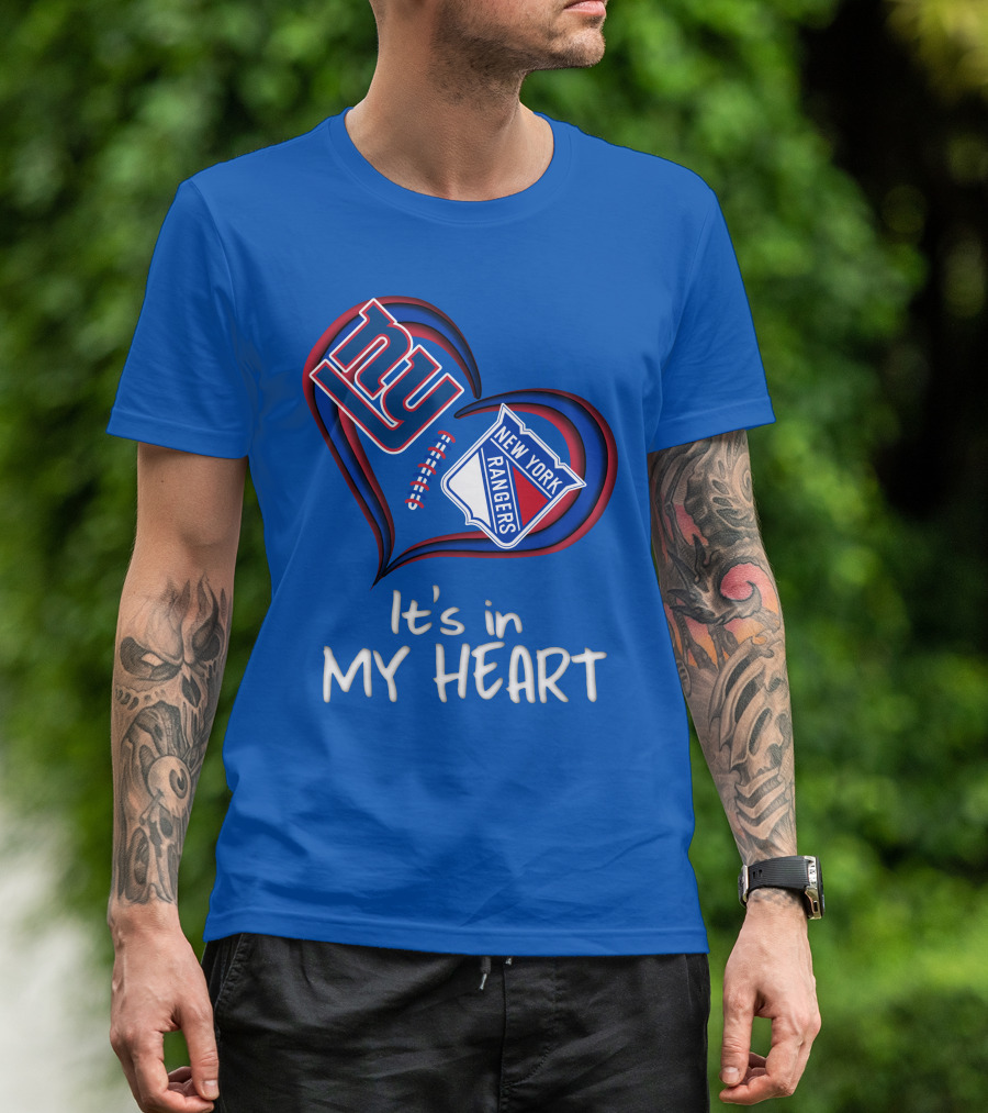 New York Giants And Rangers It's In My Heart T-Shirt