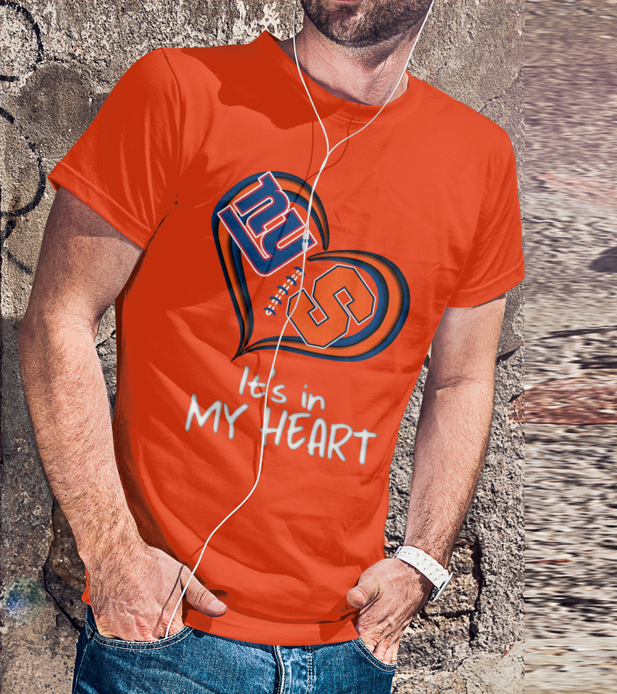 NY Giants Syracuse Orange It's In My Heart T-Shirt