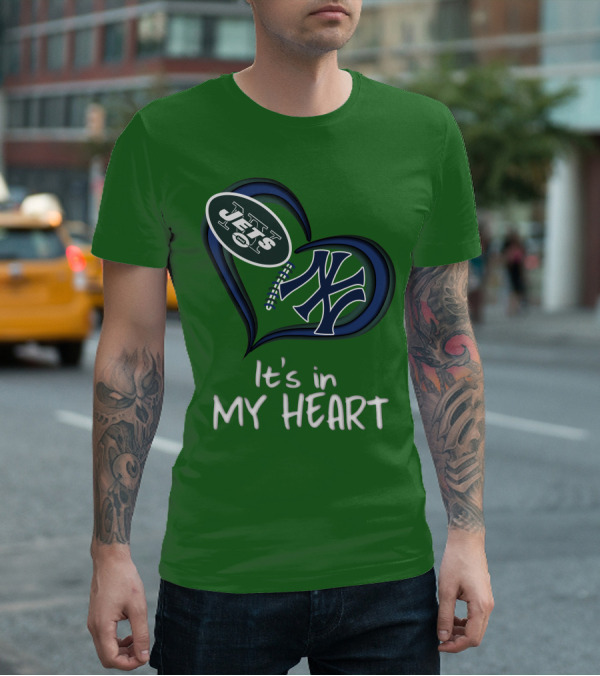 Jets Yankees It's In My Heart T-Shirt