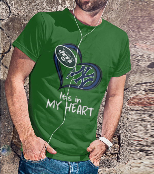 Jets Yankees It's In My Heart T-Shirt
