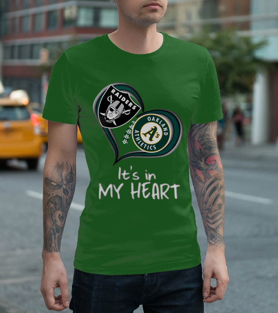Raiders Oakland Athletics It's in My Heart T-Shirt