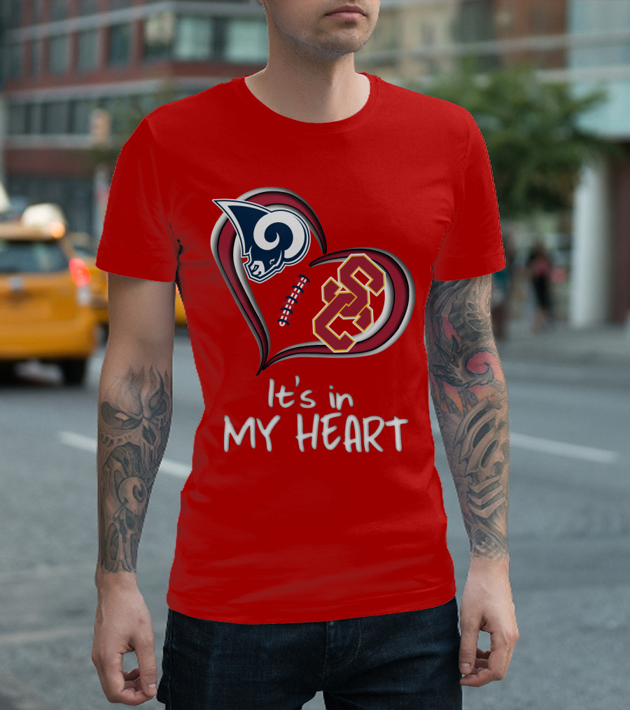 Rams Trojans It's in My Heart T-Shirt
