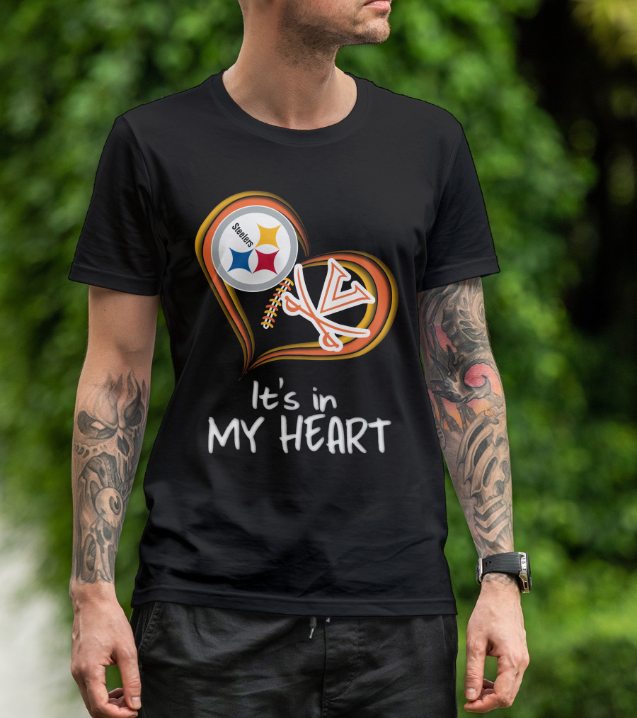 Steelers Virginia Cavaliers It's In My Heart T-Shirt