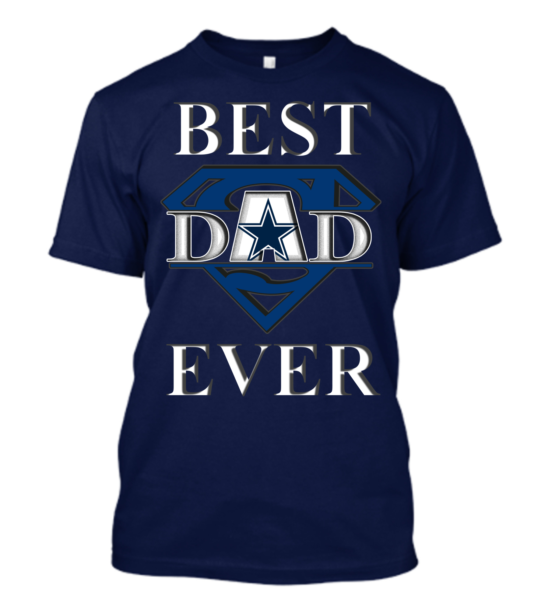 Best Dad Ever Cowboys Star Logo Super Hero T-Shirt