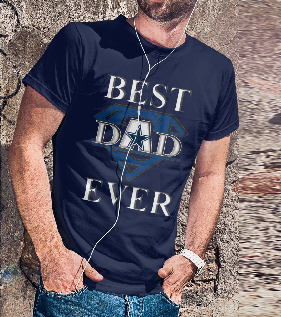Best Dad Ever Cowboys Star Logo Super Hero T-Shirt