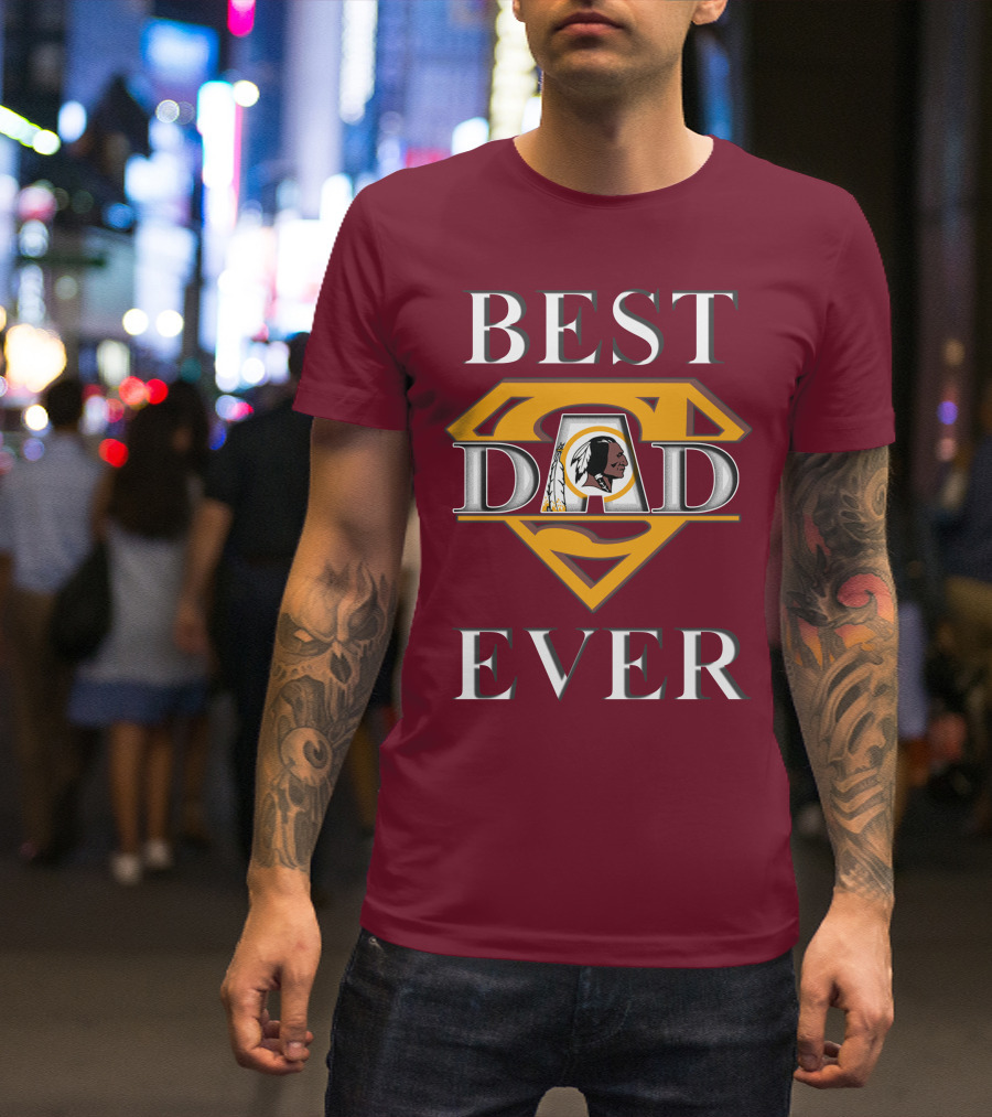 Best Dad Ever Redskins Logo Superman Symbol T-Shirt