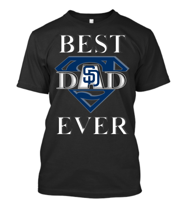 BEST DAD EVER SAN DIEGO PADRES LOGO SUPERMAN T-Shirt